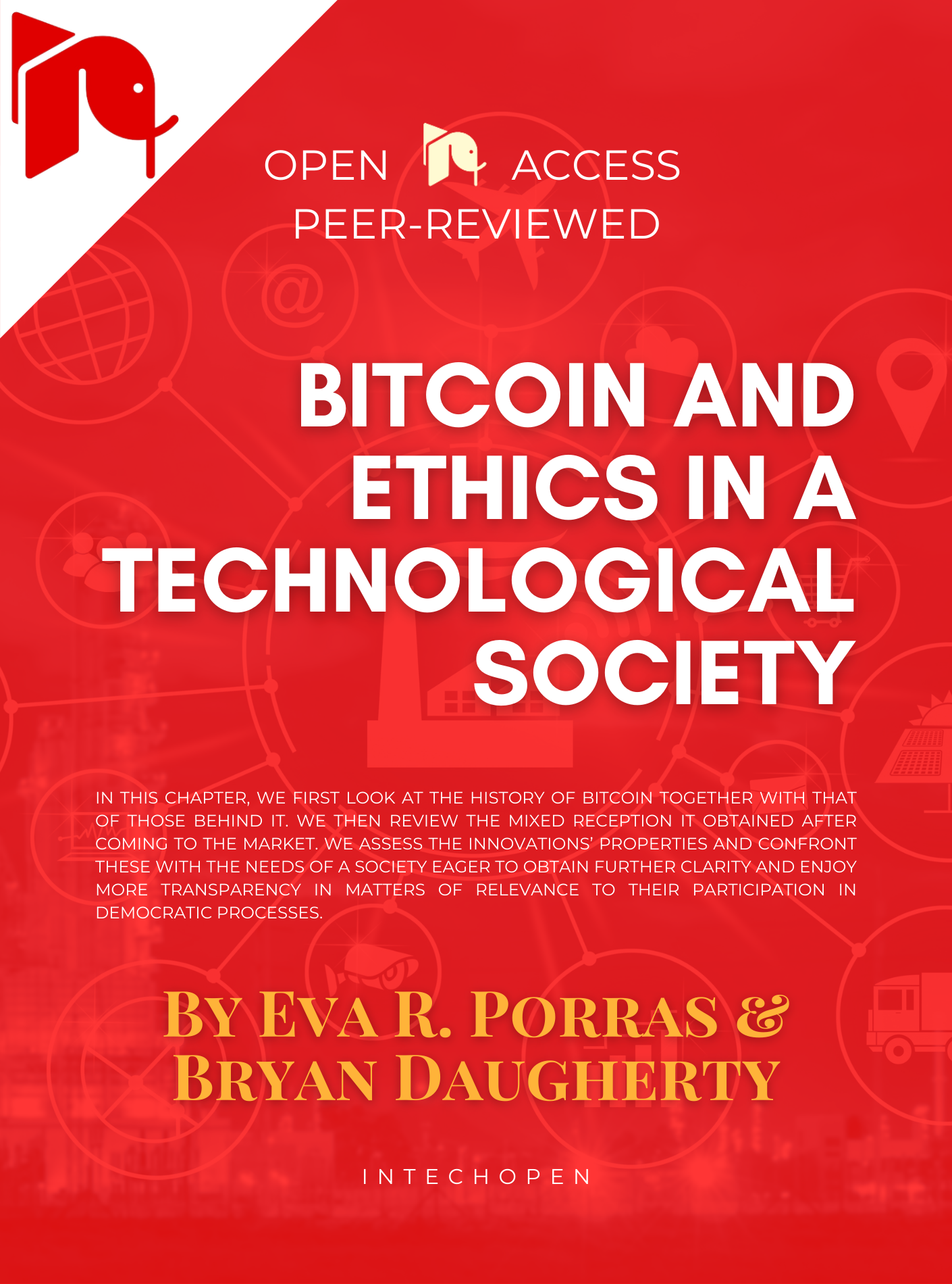 Bitcoin and Ethics in a Technological Society