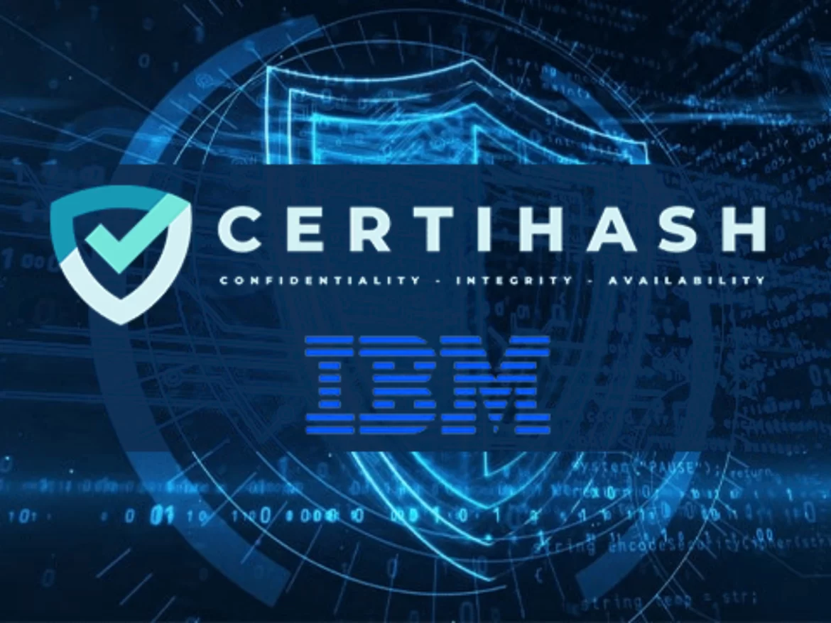 certihash-and-ibm-to-reduce-costs-and-impact-of-cyberattacks-with-new-bsv-blockchain-tools2-min-3-1200x900